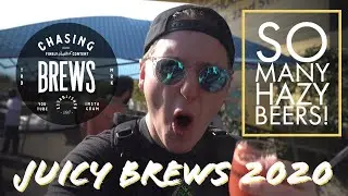A Hazy IPA Lover's Dream - Juicy Brews 2020