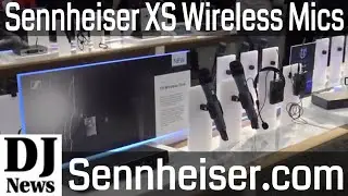 #SennheiserUSA XS Wireless Microphone Systems | Disc Jockey News