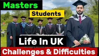 Masters Degree In UK 🇬🇧 🙋&zwj;♂️|| Student Life, Real Experiences, Challenges & Struggles 🔥 