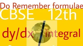 #CBSE differentiation/ integration formula ( remember )||CLASS 12 th Maths formulae for board exam