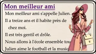 Mon meilleur ami💖| My best friend | Learn French with Simple Story