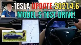 TESLA UPDATE 2021.4.6 MODEL S TEST DRIVE! Release Notes & Discussion