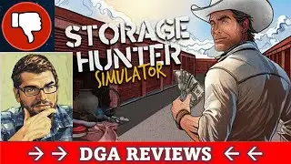 Dad on a Budget: Storage Hunter Simulator Review (Early Access)