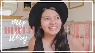 BIRTH STORY | NO EPIDURAL & UNMEDICATED | FIRST TIME MOM