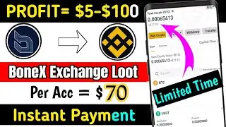 70$ Withdrawal Proof | Unlimited Trick | New Crypto Loot | 70$ BoneX Exchange loot | Withdrawal