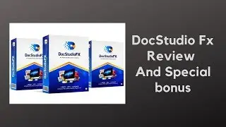 DocStudio FX Review And OTO - GO OTO Review