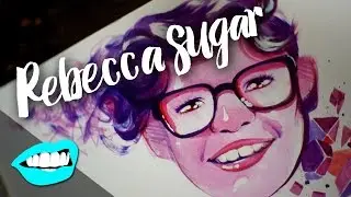 Painting Rebecca Sugar // Rad Portraits with Beth Be Rad | Snarled