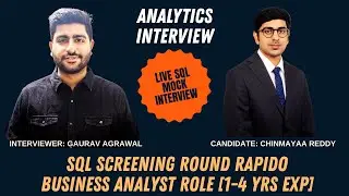 Mock Interview Series: Rapido Business Analyst Screening Round |SQL Interview Questions