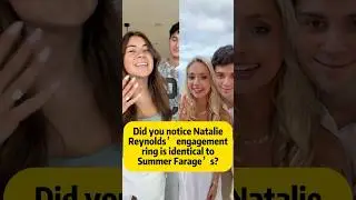 🔥Did You Notice Natalie Reynolds&rsquo; egagement ring is identical to Summer Farage 💍😱😱💯‼️ #shorts
