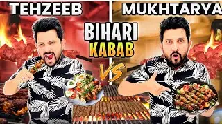 Tehzeeb Bihari Kabab VS Mukhtarya Bihari Kabab  | Battle Between Best Bihari Kabab
