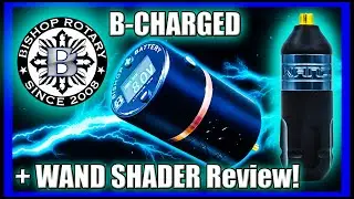 First Look! Bishop B-Charged Wireless Tattoo Power Supply & Wand Shader Review!