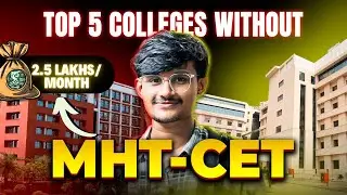 TOP 5 College WITHOUT MHT-CET | Best Alternatives for MHT-CET Colleges🔥 | 2.5 Lakhs/Month 💸🎯