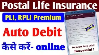 Pli Premium Auto Debit Online | Ippb se Pli Auto Payment kaise kare