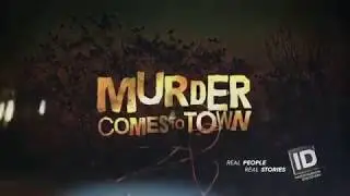 Murder Comes To Town I Intro