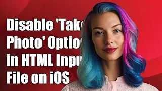 How to Disable 'Take Photo' Option in HTML Input File on iOS Apps