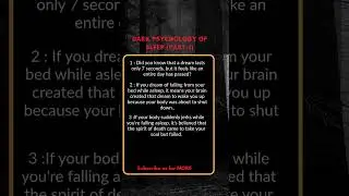 Dark Psychology of Sleep part 1