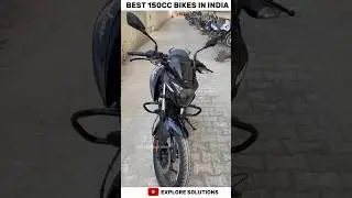 Best 150cc bikes in India 🔥🏍️ #shorts #shortsfeed #budgetbikes