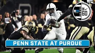 Penn State at Purdue | Nov. 18, 2024 | B1G Football in 60