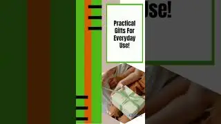 Practical Gifts for Everyday Use!