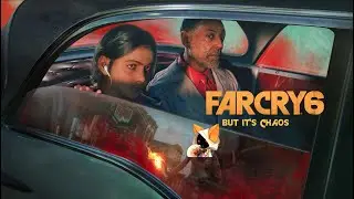 FarCry 6 but it's chaos