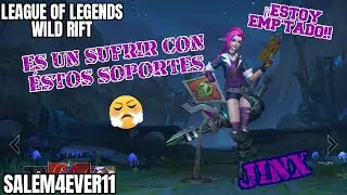 Si eres soporte, &iexcl;&iexcl;NO TE LLEVES LAS KILLS PERRO DE MI&Eacute;RCOLES!! - Jinx | League of Legends Wild Rift