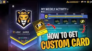 Custom Card Kaise Milega 🤔 | How To Get Custom In Free Fire