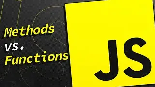 Methods vs Functions in JavaScript 