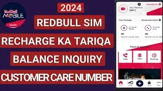 REDBULL SIM : recharge ka tariqa balance inquiry customer care number