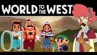 Let's Play (Blind) World to the West Part 1: I Thought it was WEAST