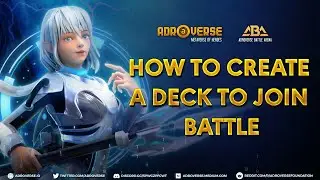 ABA | HOW TO CREATE A DECK TO JOIN BATTLE