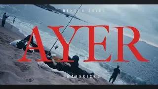 Ayer??? - Maxekisko & Nehuen Ariki