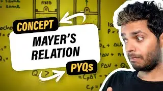 Mayer's Relation  | YOLO JEE Advance Physics with Vikrant Kirar