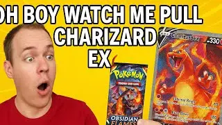 Oh Boy Watch Me Pull Charizard EX from Obsidian Flames Booster Pack #pokemon