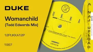 Duke - Womanchild (Todd Edwards Mix)