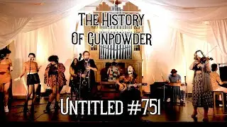 The History of Gunpowder - Untitled #751 [Official Video from 'Swallows']