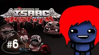 Let's Play Binding of Issac: Rebirth Part 6 [Azazel]