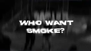 Kiddbuddha x DevilMxyCry - Who Want Smoke (Official Music Video) | shot by @WickFlicks