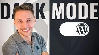 Добавьте темный режим на свой сайт WordPress | Пошаговое руководство 2024