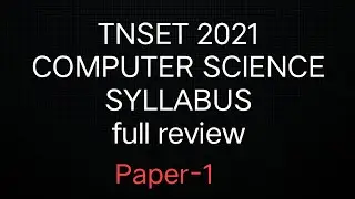 TNSET 2021 PAPER 1 SYLLABUS|TRB COMPUTER SCIENCE