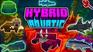 🌊HYBRID AQUATIC MOD MINECRAFT 1.21.1🐠💧 - &iexcl;ANIMALES ACU&Aacute;TICOS!