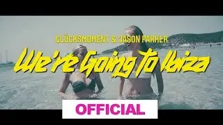 WE'RE GOING TO IBIZA 2019 | Gl&uuml;cksmoment & Jason Parker | Official Video