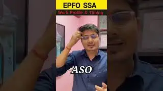 EPFO SSA Job Profile & Office Timings #epfossa2023 #shorts