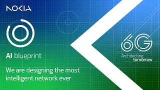 Nokia 6G Livestream: AI Blueprint