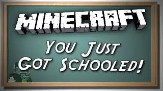 Minecraft: You Just Got Schooled! Adventure w/ Tragar1! |Part 1|