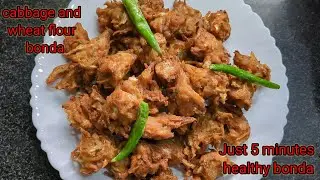cabbage & wheat flour bonda recipe in tamil | Spicy instant snacks | Evening time snacks recipe