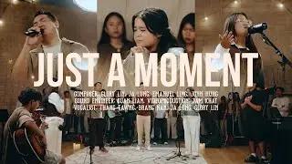 JUST A MOMENT (Revelation YTH) Official Music Video