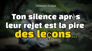 Le silence apr&egrave;s un rejet ? Une arme redoutable &ndash; Sto&iuml;cisme