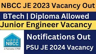 Big Update: NBCC JE 2024 New Vacancy Notifications out | Good News Btech Diploma students
