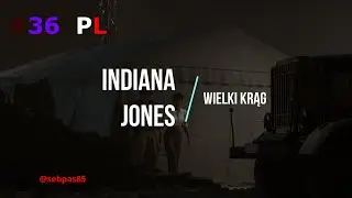 #36 Indiana Jones - Wielki Krąg 4K Xbox