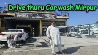 Drive thuru car wash mirpur
